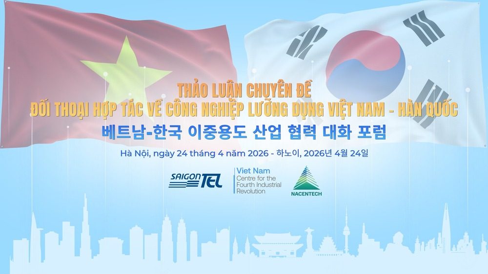 Đối thoại hợp tác về công nghiệp lưỡng dụng Việt Nam – Hàn Quốc: Hướng tới hệ sinh thái công nghệ tiên tiến